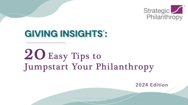 An image that says 20 Easy Tips to Jumpstart your Philanthropy. An image about a blog from philanthropy advisors and consultants with ideas